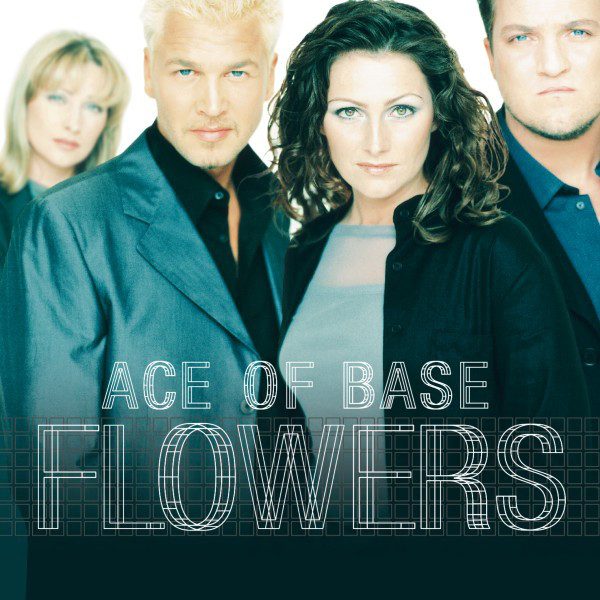 Ace Of Base - Always Have Always Will