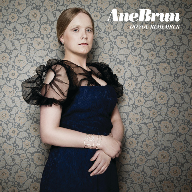 Ane Brun - Do You Remember