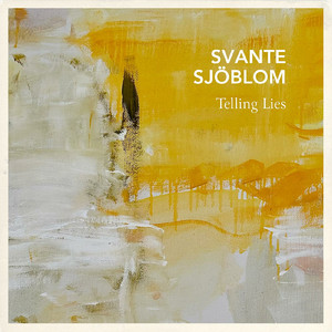 Svante Sjöblom - Telling lies