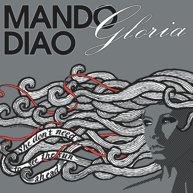 Mando Diao - Gloria (Edit)