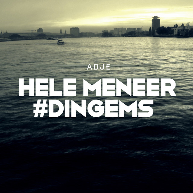 Adje - Hele Meneer (Solar Version)