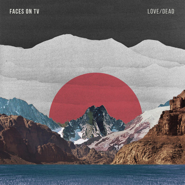 Faces On TV - Love/dead