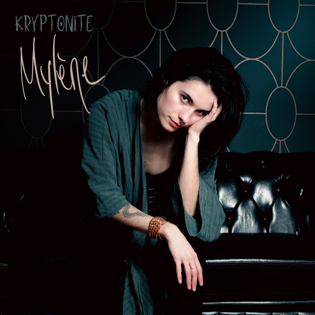 Mylene - Kryptonite