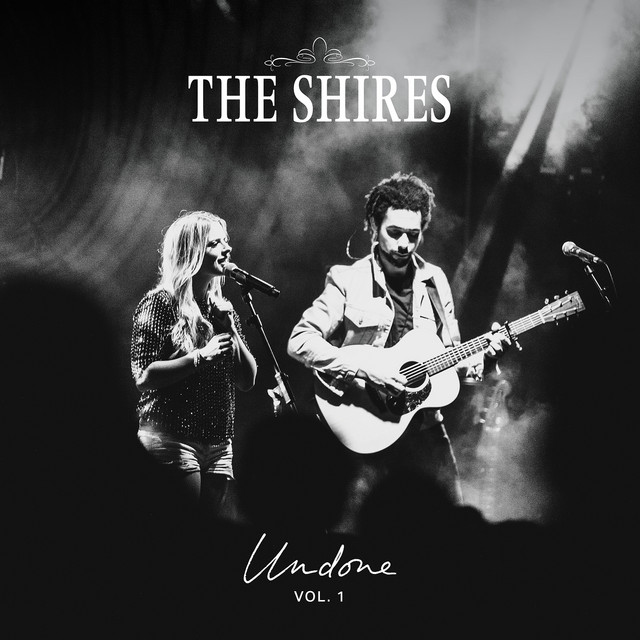 The Shires - Tonight (Undone)