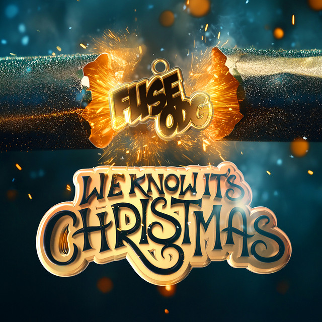 Fuse ODG - We Know It's Christmas