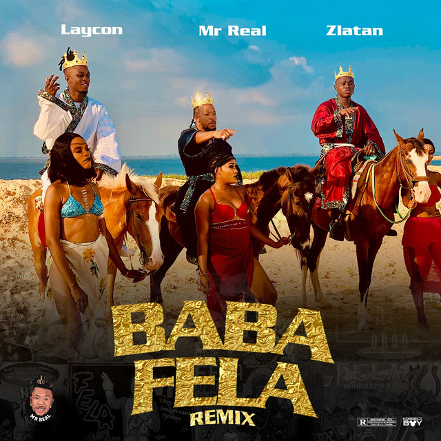 Mr. Real, Zlatan & Laycon - Baba Fela