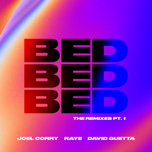 Joel Corry And Raye - Bed