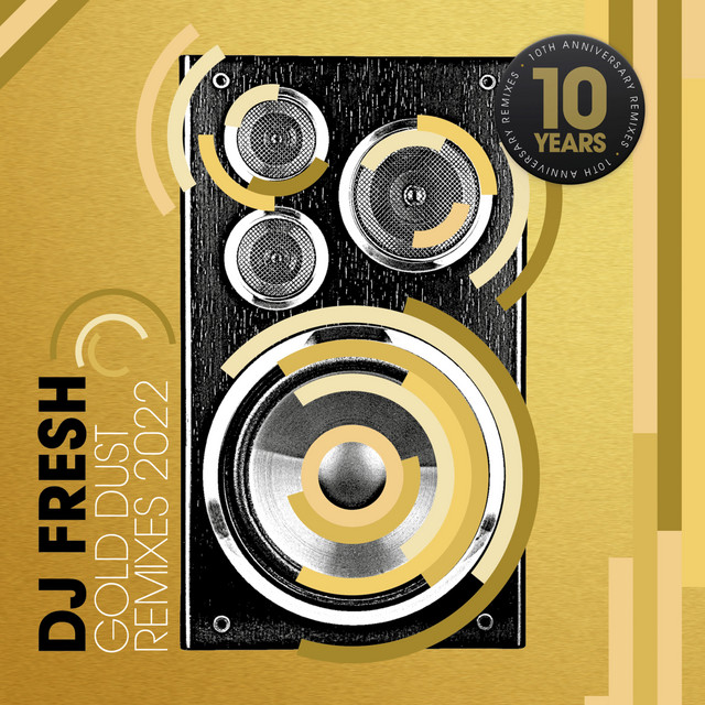 DJ FRESH - Gold Dust (bou & Used Remix)