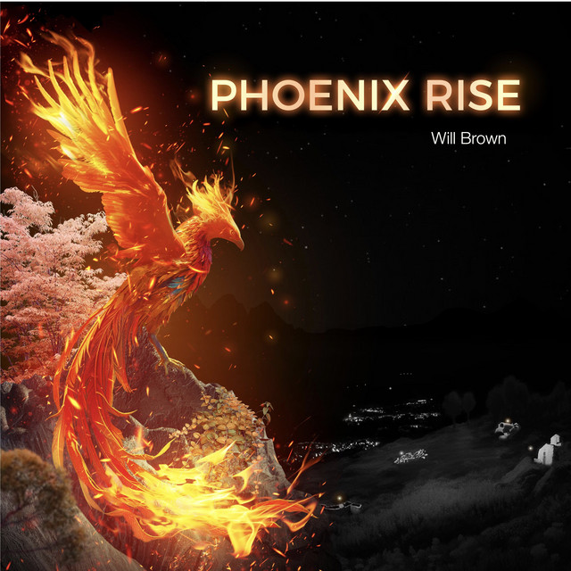 Will Brown - Phoenix Rise