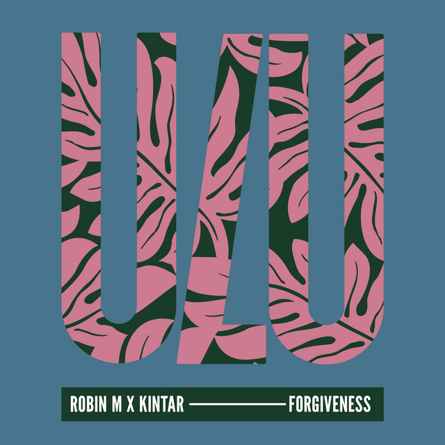 Robin M & Kintar - Forgiveness