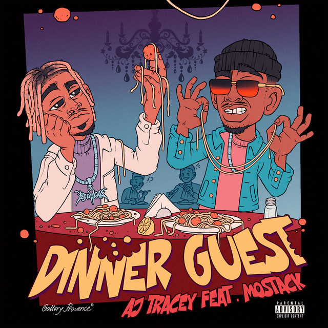 Aj Tracey - Dinner Guest (feat. MoStack)