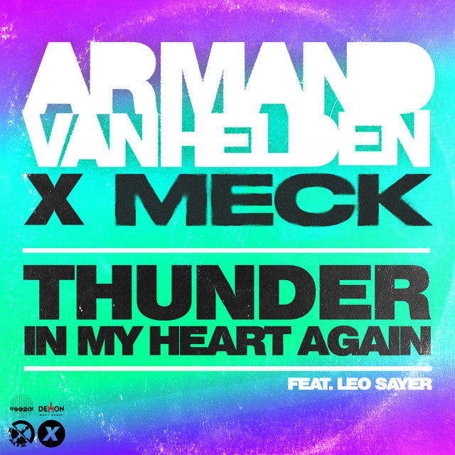 Armand Van Helden - Thunder In My Heart Again