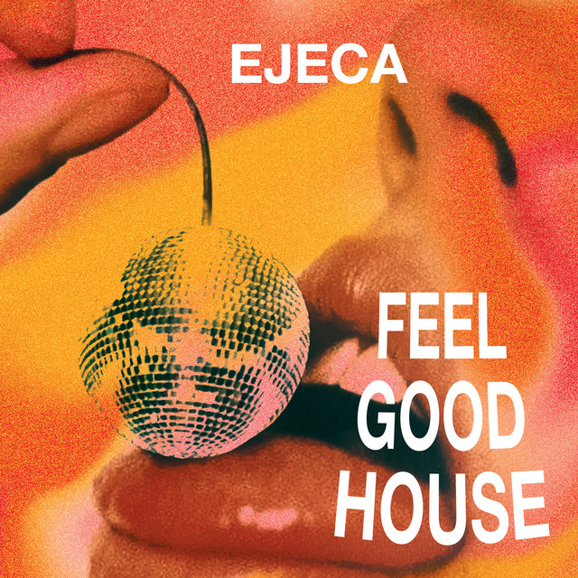 Ejeca - From The Heart