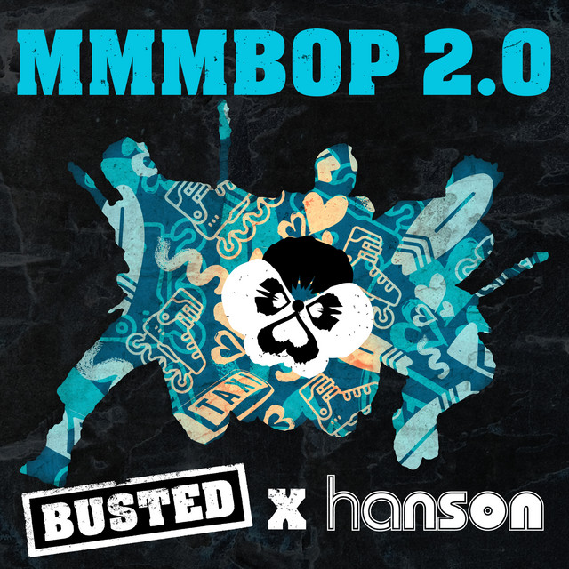 Busted - Mmmbop 2.0