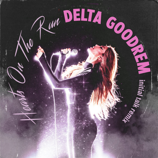 Delta Goodrem - Hearts On The Run