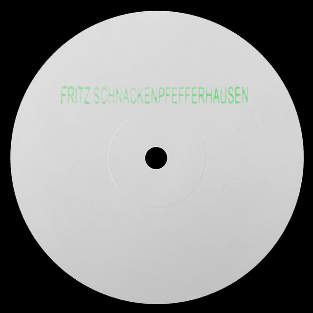 Fritz Schnackenpfefferhausen - Rippin Bongz