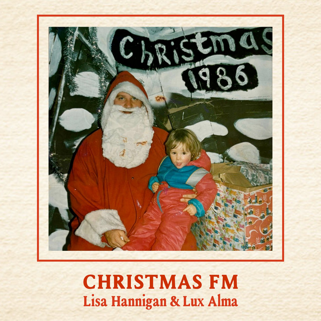 Lisa Hannigan & Lux Alma - Christmas FM