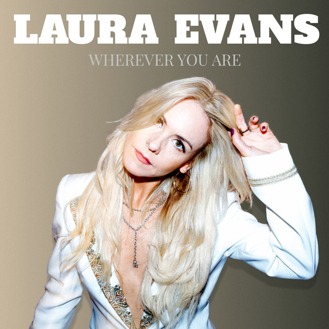 Laura Evans - Wherever You Are