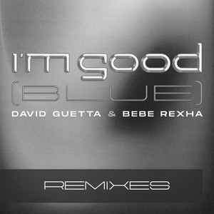 David Guetta - I'm Good
