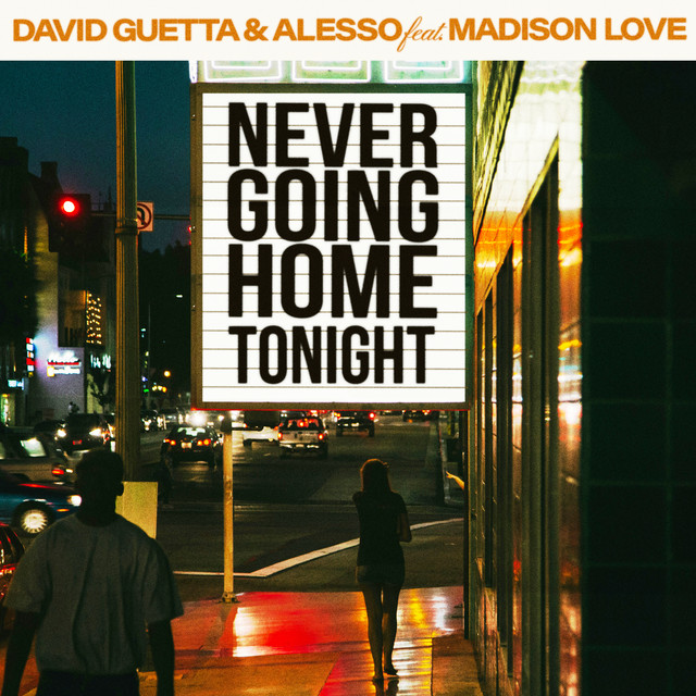 Madison Love - Never Going Home Tonight