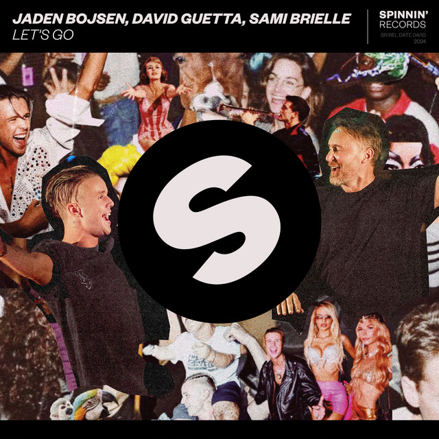 JADEN BOJSEN, DAVID GUETTA & SAMI BRIELLE - LET'S GO