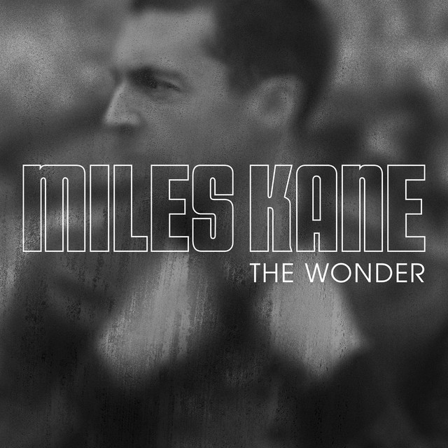 Miles Kane - Troubled Son