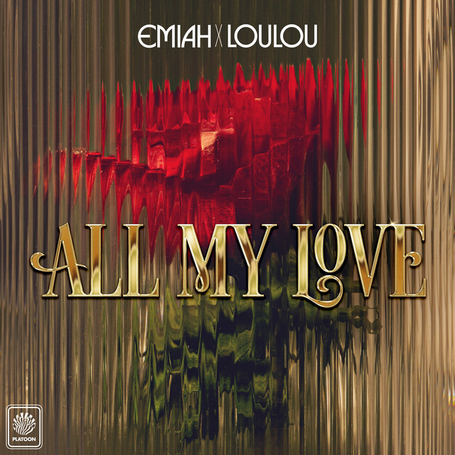 EMIAH & LouLou - All My Love