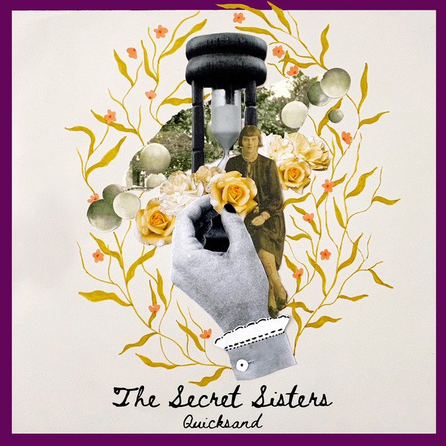 The Secret Sisters - Endless Running Out of Time