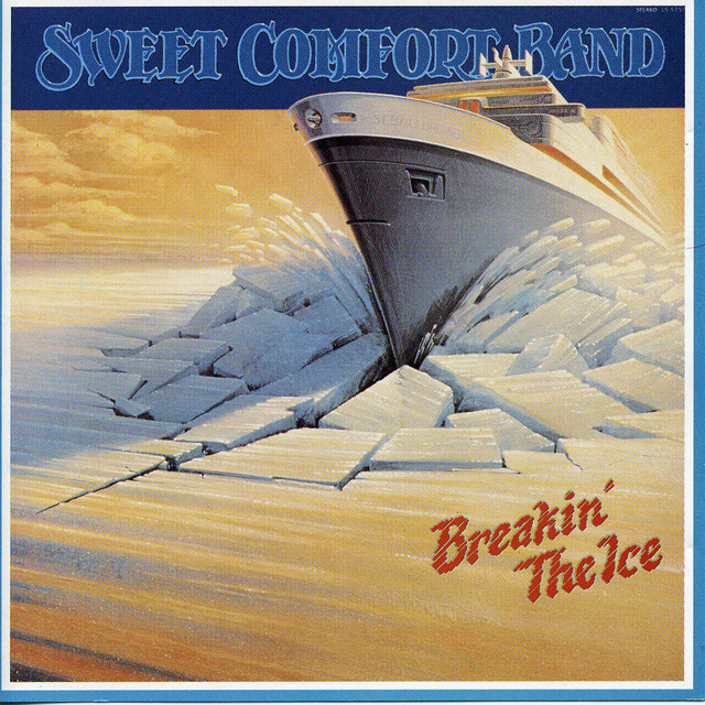 Sweet Comfort Band - Got To Believe