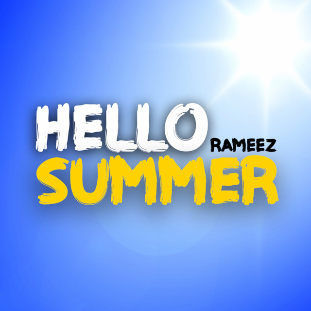 Rameez - Hello Summer