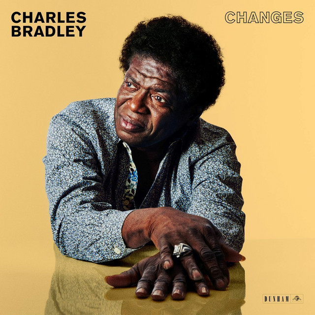 Charles Bradley - Good to Be Back Home