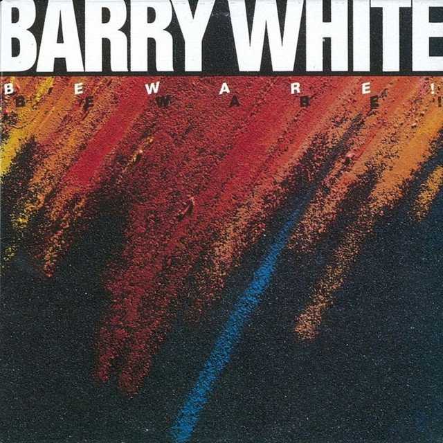 Barry White - Beware