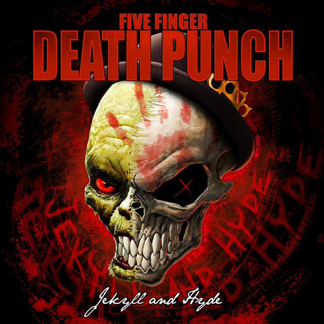 Five Finger Death Punch - Jekyll And Hyde