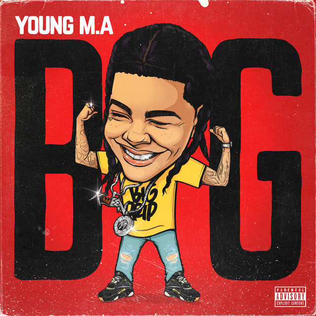 Young M.a - BIG