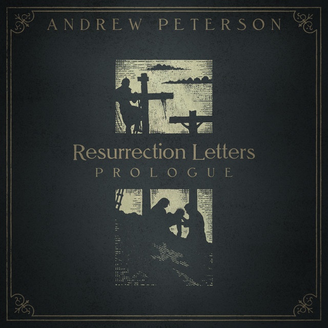 Andrew Peterson - Always Good