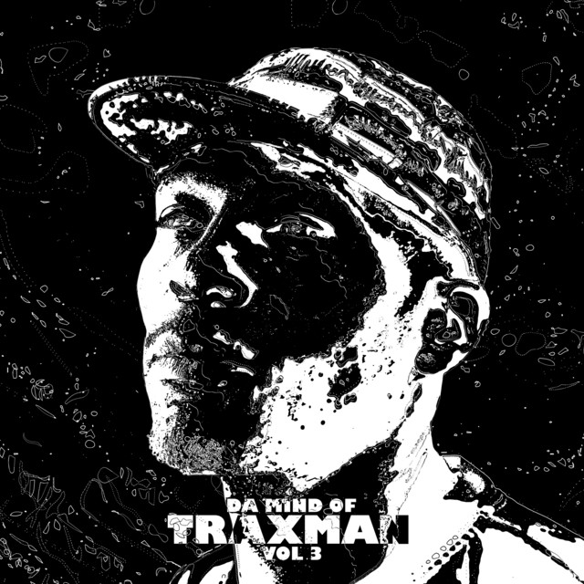 Traxman - We Can Go