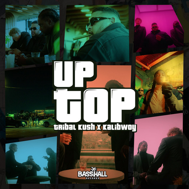 Tribal Kush Ft. Kalibwoy - Up Top