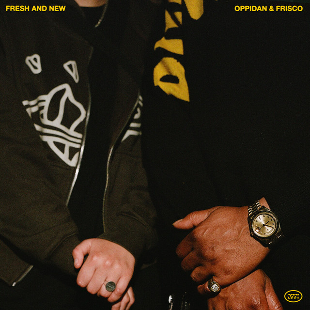 Oppidan - Fresh and New