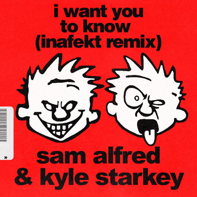 I Want You To Know (inafekt Remix)