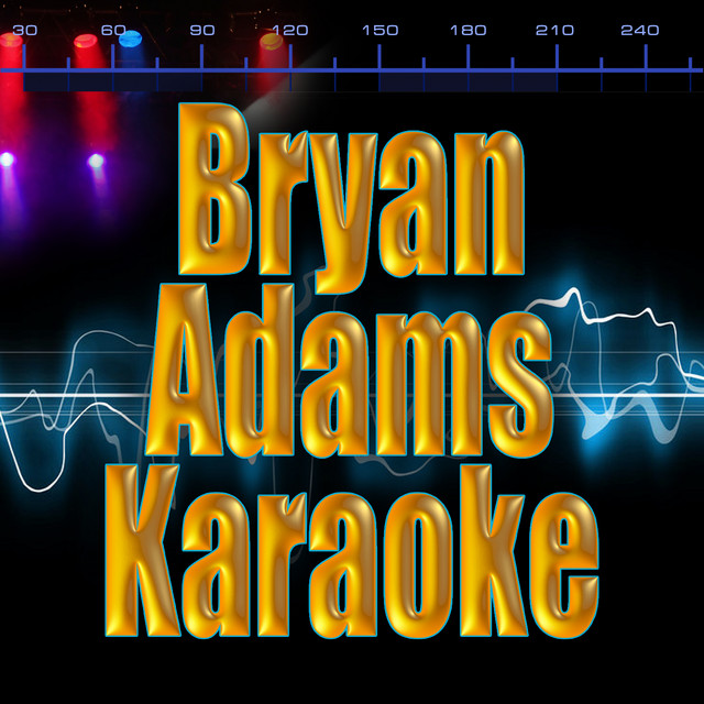 Bryan Adams - Eighteen Till I Die