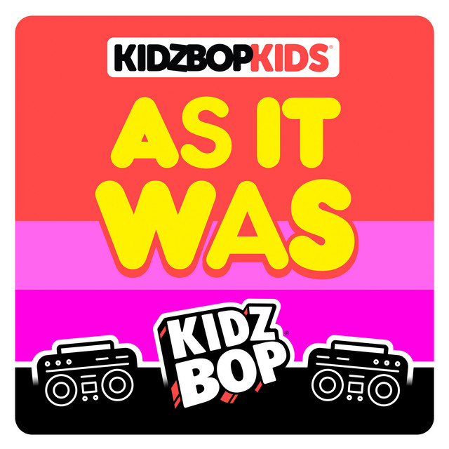 Kidz Bop Kids - As It Was