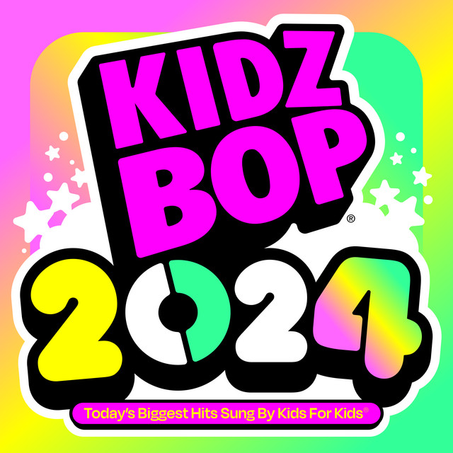 Kidz Bop Kids - Dazzled Kids