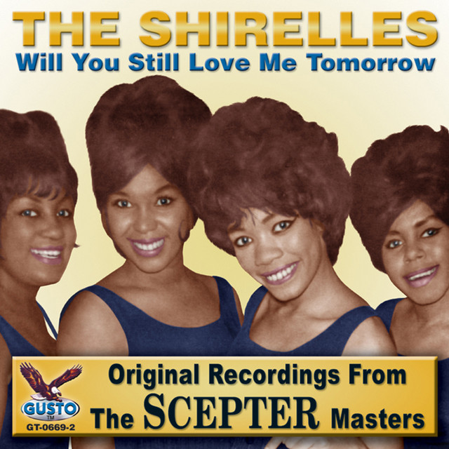 The Shirelles - Will You Love Me Tomorrow?
