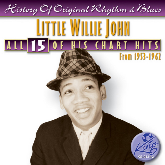 Little Willie John - Need Your Love So Bad