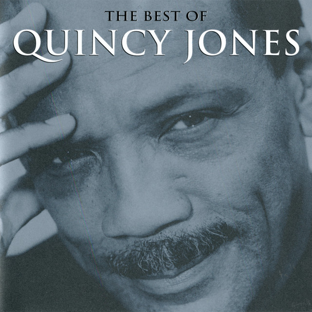 Quincy Jones - Betcha' Wouldn't Hurt Me