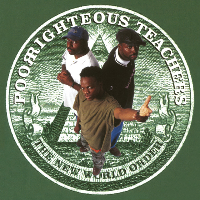 Poor Righteous Teachers - Word Iz Life