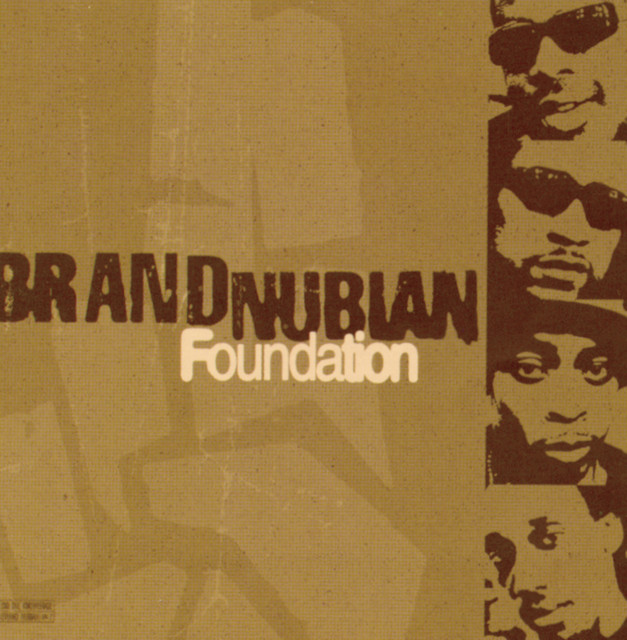 Brand Nubian - Don't Let It Go To Your Head