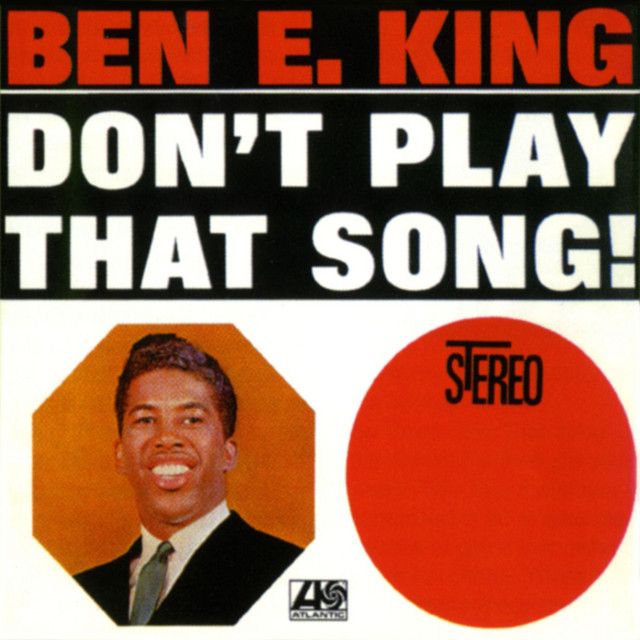 *Ben E. King - *Stand By Me