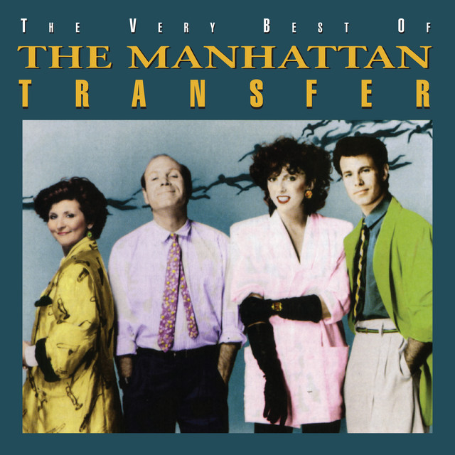 The Manhattan Transfer - Tuxedo Junction