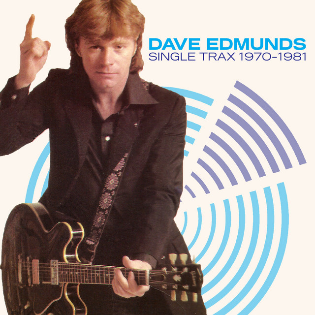 Dave Edmunds - Queen Of Hearts